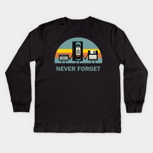 Never Forget Kids Long Sleeve T-Shirt